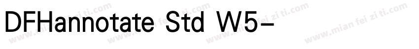 DFHannotate Std W5字体转换